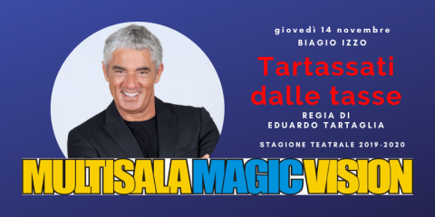 biagio izzo al teatro magic vision