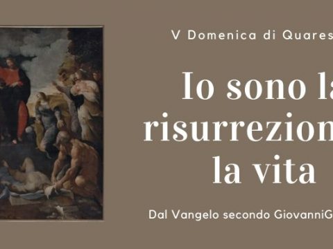 Vangelo e Meditazione della IV DOMENICA DI QUARESIMA – ANNO A a cura di Don Giacomo Equestre