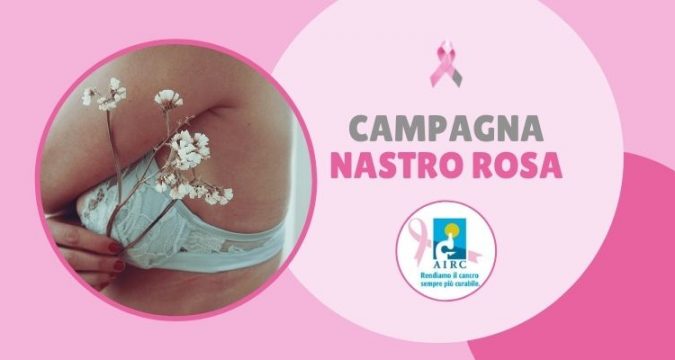 CAMPAGNA NASTRO ROSA