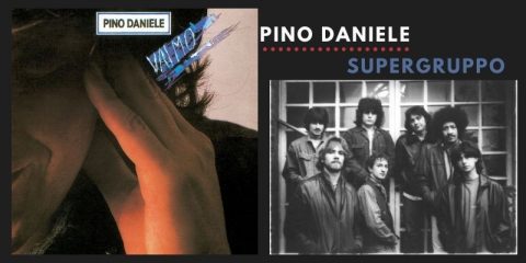Vai Mo', l'album di Pino Daniele con la Band Supergruppo