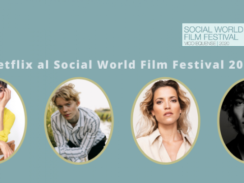 Netflix al Social World Film Festival 2020