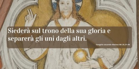 XXXIV DOMENICA DEL TEMPO ORDINARIO – NOSTRO SIGNORE GESÚ CRISTO RE DELL'UNIVERSO – ANNO A – SOLENNITÀ