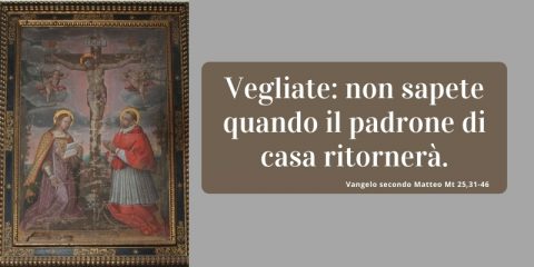 Vangelo e Meditazione della I^ DOMENICA DI AVVENTO – ANNO B