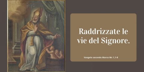 Vangelo e Meditazione della II DOMENICA DI AVVENTO – ANNO B