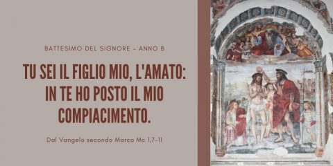 Messa del Giorno BATTESIMO DEL SIGNORE – ANNO B