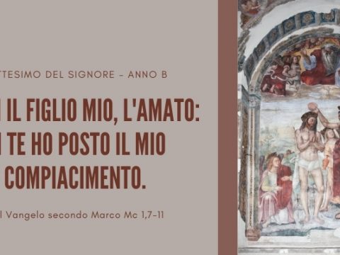 Messa del Giorno BATTESIMO DEL SIGNORE – ANNO B