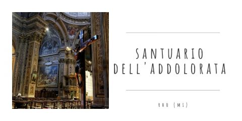 Rho, visita al Santuario della Madonna Maria Addolorata