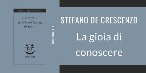 Sette brevi lezioni di fisica di Carlo Rovelli