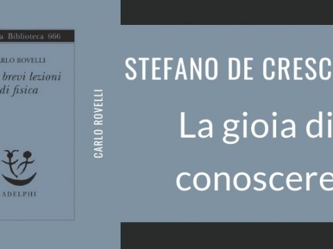 Sette brevi lezioni di fisica di Carlo Rovelli