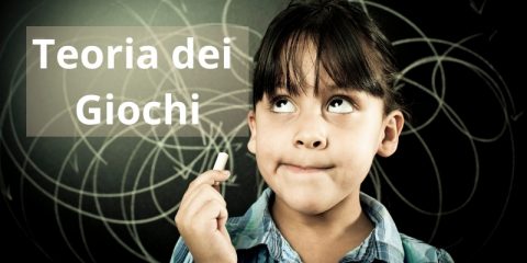 John Nash e la Teoria dei Giochi