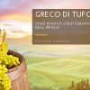 Greco di Tufo, corposo vino di montagna irpina