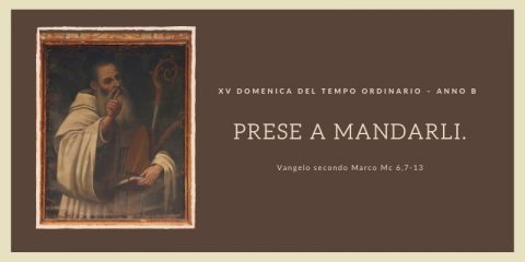 Vangelo e Meditazione della XV Domenica del Tempo Ordinario