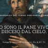 Vangelo e Meditazione della XIX Domenica del Tempo Ordinario Anno B