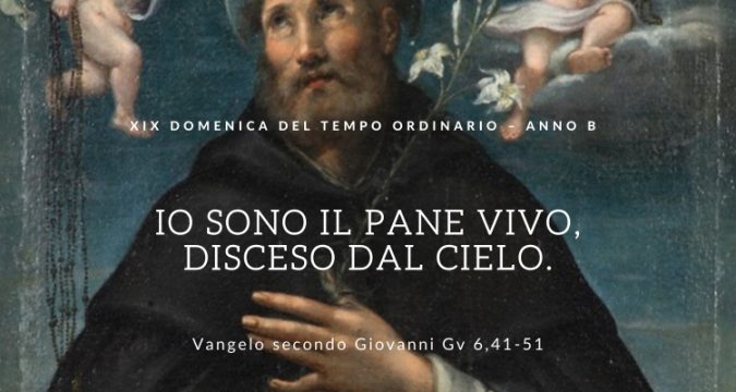 Vangelo e Meditazione della XIX Domenica del Tempo Ordinario Anno B