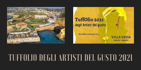 TuffOlio degli Artisti del gusto a Villa Vazia di Bacoli