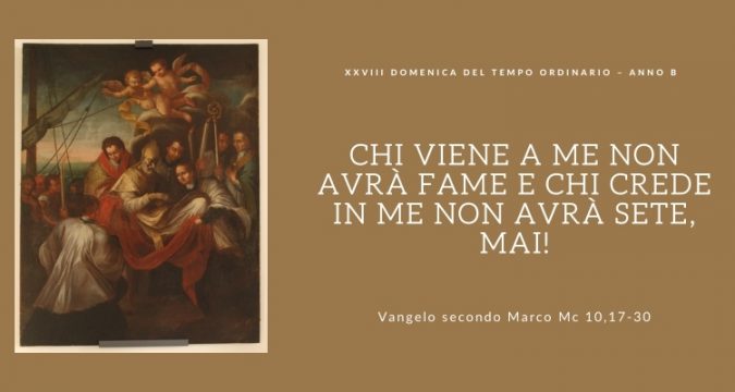 Vangelo e Meditazione della XXVIII DOMENICA DEL T. O. – ANNO B