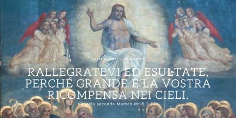 Vangelo e Meditazione TUTTI I SANTI – SOLENNITÀ