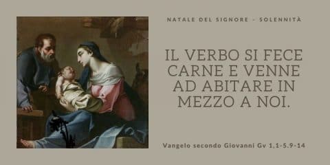 Vangelo e Meditazione del NATALE DEL SIGNORE – SOLENNITÀ a cura di Don Giacomo Equestre.