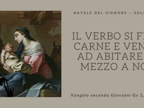 Vangelo e Meditazione del NATALE DEL SIGNORE – SOLENNITÀ a cura di Don Giacomo Equestre.