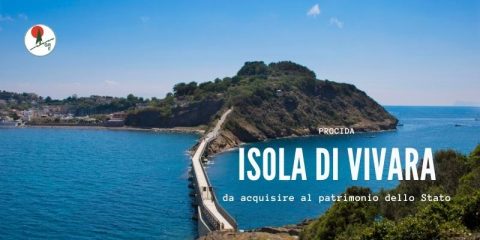 Procida Isola di Vivara, da acquisire al Patrimonio dello Stato