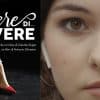 "Libere di... Vivere", docufilm in concorso al Matera Film Festival