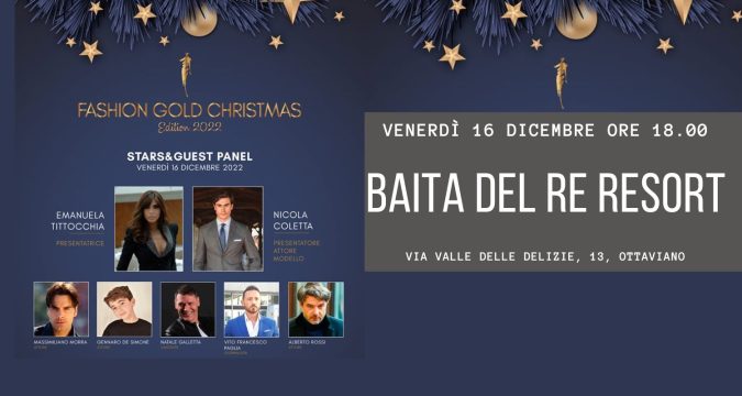 Fashion Gold Party Christmas il 16 dicembre alla Baita del Re Resort