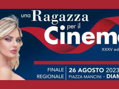 Una Ragazza per il Cinema XXXV edizione a Diamante (CS) il 26 agosto