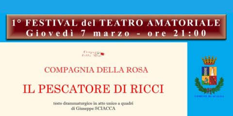 Il Pescatore di Ricci, terzo appuntamento con il Festival del Teatro Amatoriale a Scalea