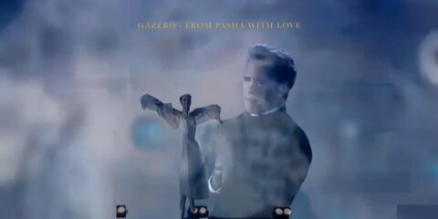 Gazebo torna in radio con l’inedito “From Pasha With Love”