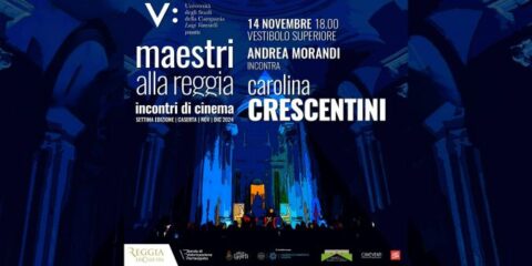 Torna il Grande Cinema alla Reggia di Caserta con la 7ª Edizione di "Maestri alla Reggia", primo ospite Carolina Crescentini