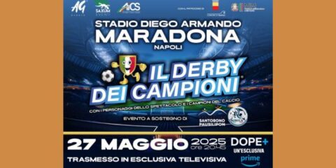 Il "Derby dei Campioni" accende il Maradona: sport, spettacolo e solidarietà a Napoli