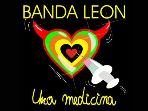 "Una medicina" di Banda Leon: l’amore come unica cura nel nuovo singolo tra pop rock e arte contemporanea