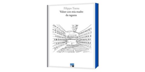 “Valzer con mia madre da ragazza”: il nuovo, toccante libro di Filippo Tuena