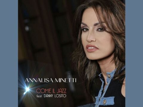 Annalisa Minetti e Danny Losito - Cover singolo "Come il Jazz"