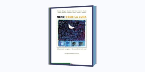 Nero come la Luna - Copertina dell'antologia noir ambientata in Lunigiana a cura di Beppe Mecconi, Gammarò Edizioni