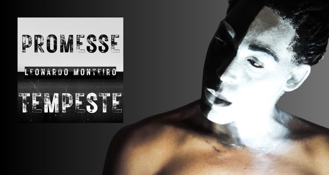 Leonardo Monteiro canta Promesse Tempeste nel videoclip ufficiale