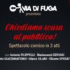 Locandina dello spettacolo “Chiediamo scusa al pubblico” – 16 luglio Anfiteatro V. Tieri, Castrolibero
