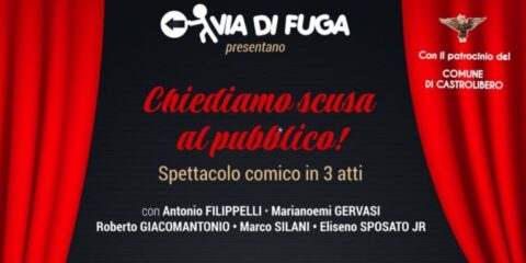Locandina dello spettacolo “Chiediamo scusa al pubblico” – 16 luglio Anfiteatro V. Tieri, Castrolibero