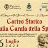 Corteo Storico Giulia Carafa della Spina a Maierà 2025 – costumi rinascimentali e sfilata nel centro storico
