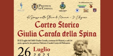 Corteo Storico Giulia Carafa della Spina a Maierà 2025 – costumi rinascimentali e sfilata nel centro storico