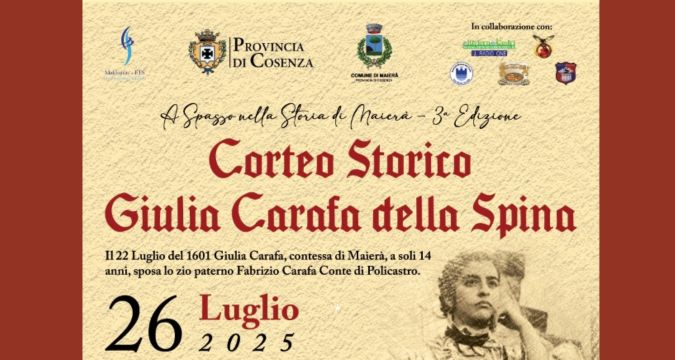 Corteo Storico Giulia Carafa della Spina a Maierà 2025 – costumi rinascimentali e sfilata nel centro storico