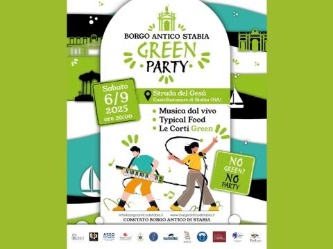 Green Party Castellammare di Stabia 2025 – musica e gusto nel Borgo Antico