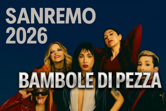 Le Bambole di Pezza a Sanremo 2026: l’energia del rock femminile sul palco dell’Ariston