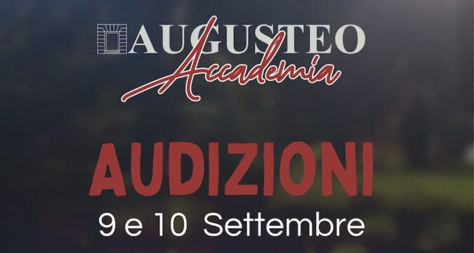 Audizioni al Teatro Augusteo: il 9 e 10 settembre selezioni per l’Accademia della Commedia Musicale